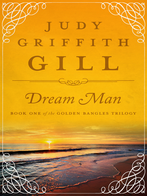 Title details for Dream Man by Judy Griffith Gill - Available